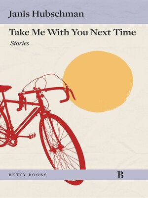 cover image of Take Me With You Next Time